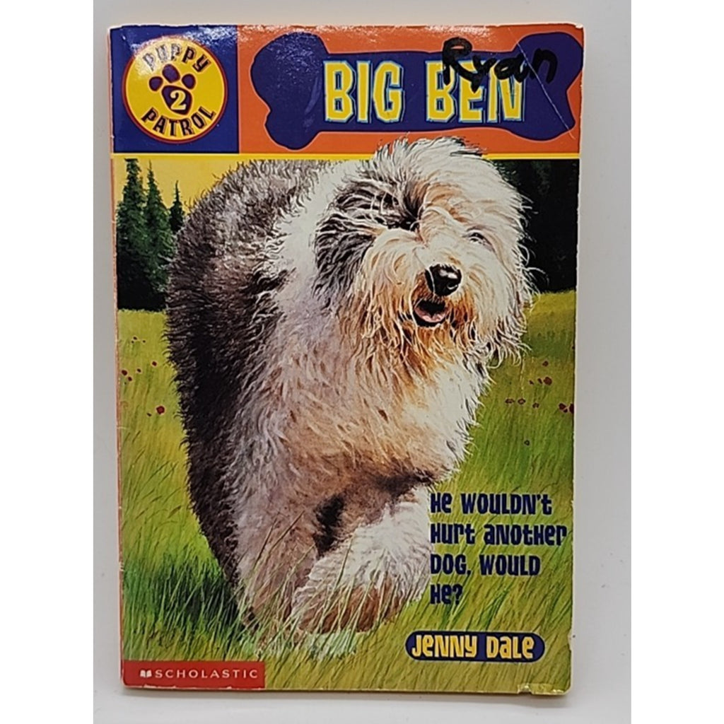 Puppy Patrol BIG BEN children's book scholastic by Jenny Dale