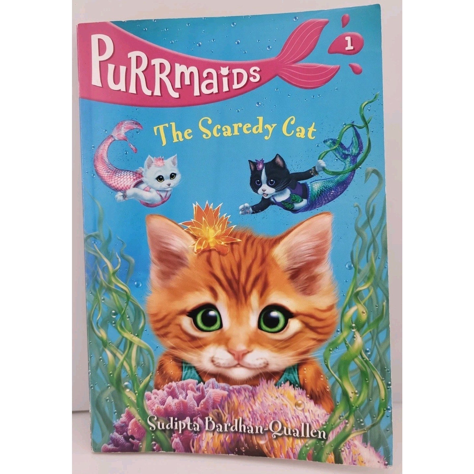 Purrmaids #1: the Scaredy Cat by Sudipta Bardhan-Quallen (2017, Digest...
