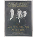 Continuing Mission : A Tenth Anniversary Tribute by Garfield Reeves-Stevens and