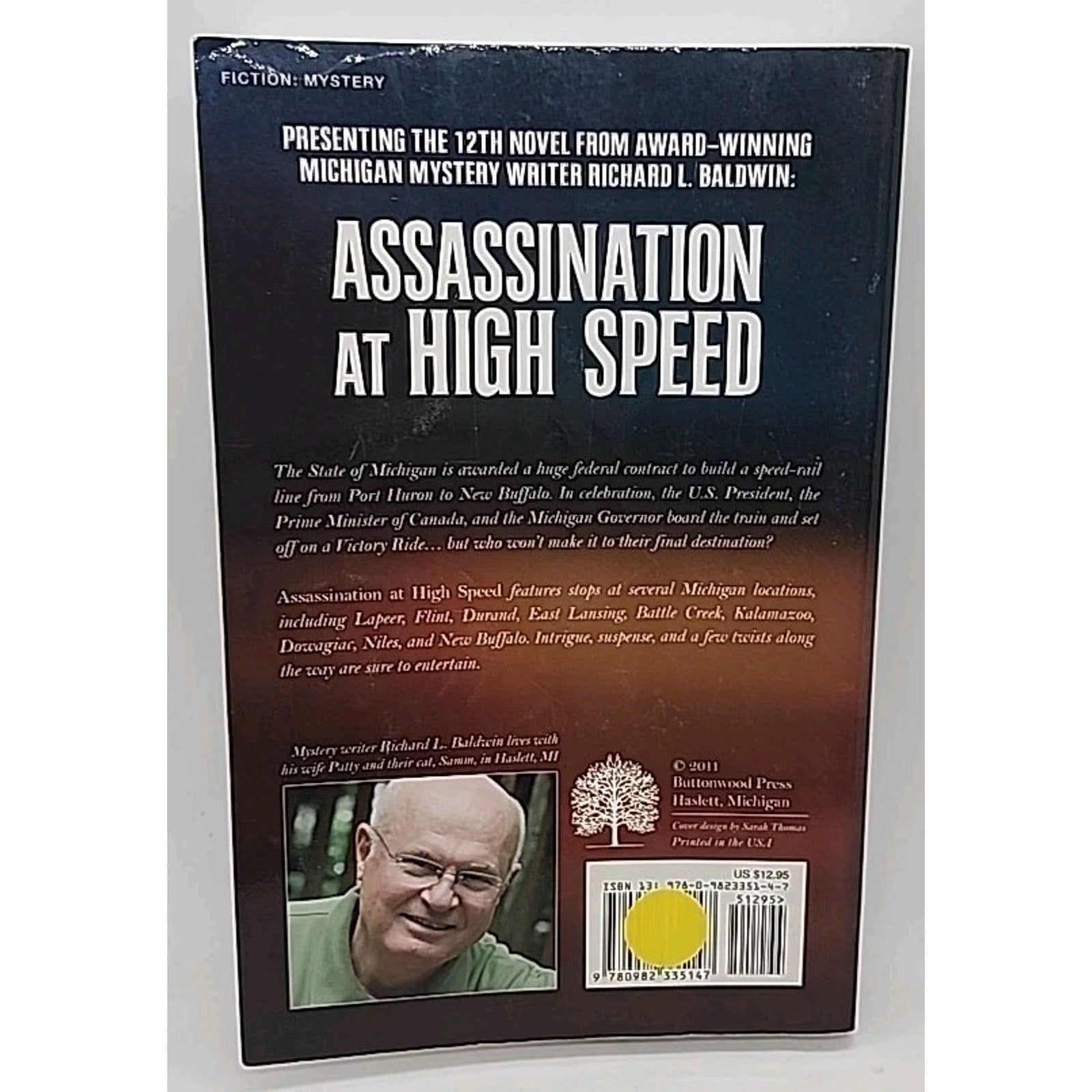 Assassination at High Speed by Richard Baldwin (2011, Trade Paperback) *Signed*