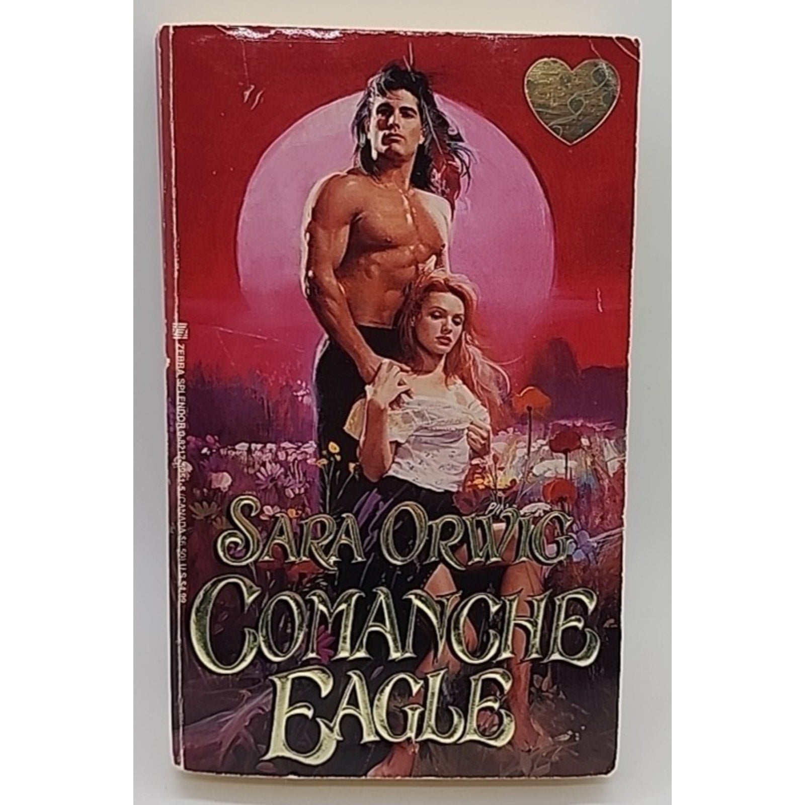 Comanche Eagle by Sara Orwig (1998, Mass Market)