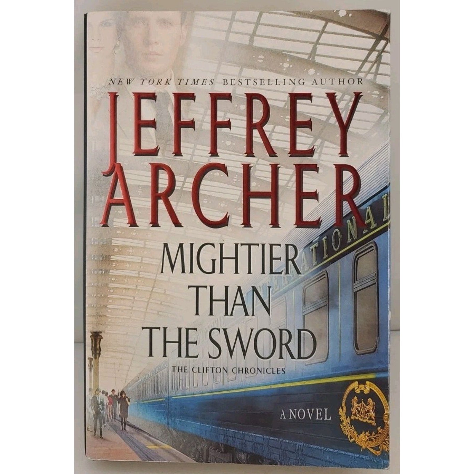 Mightier Than the Sword : A Novel by Jeffrey Archer (2015, Hardcover)
