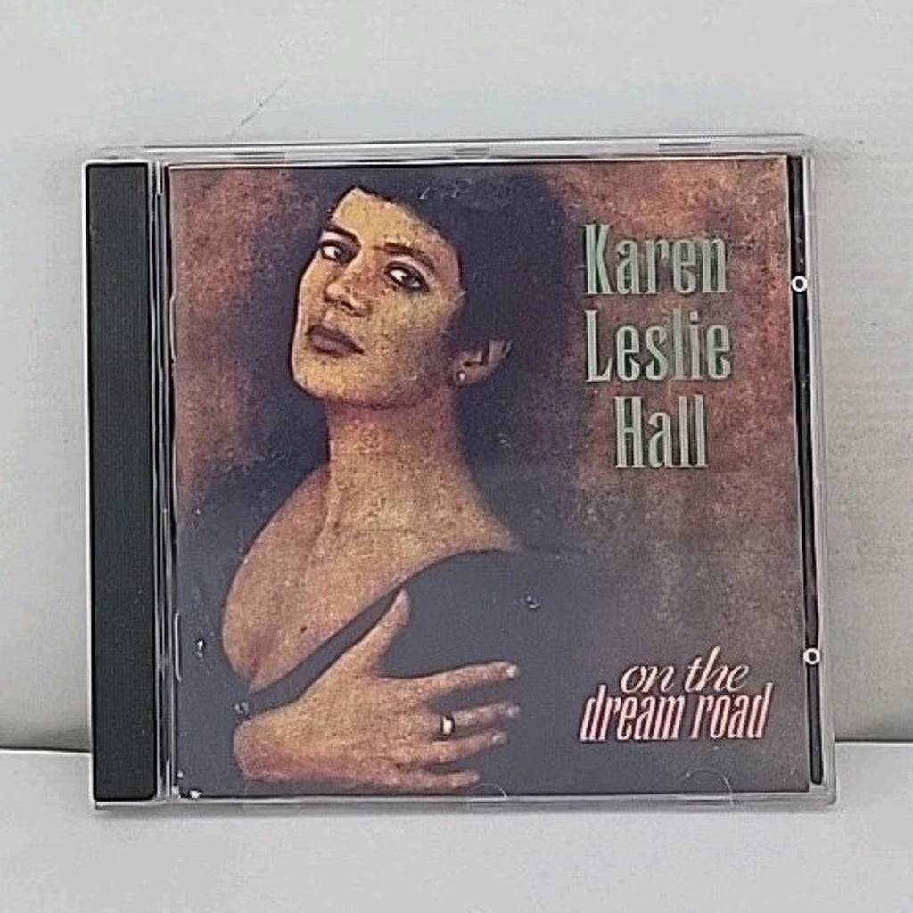 Karen Leslie Hall On The Dream Road CD