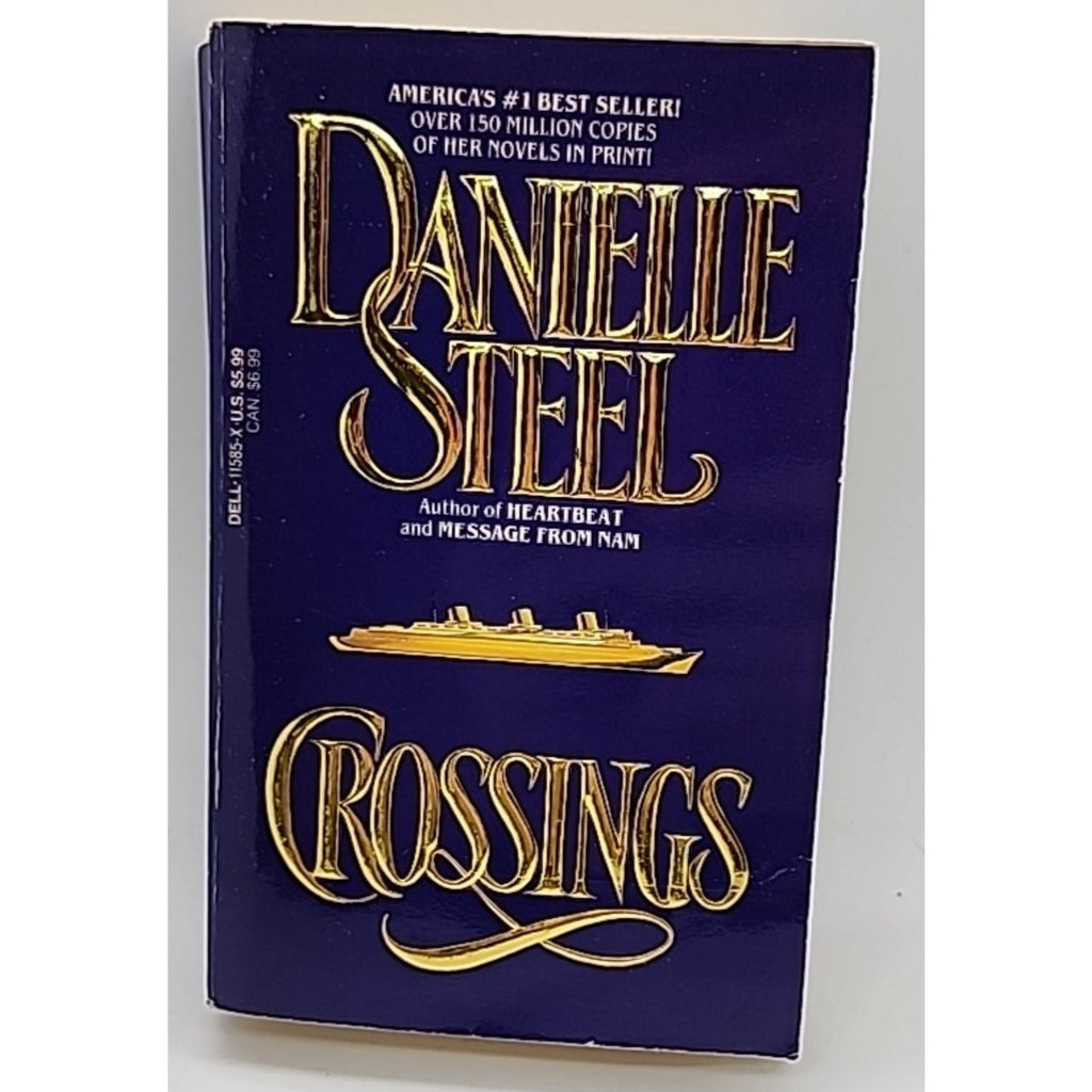 Crossings : A Novel by Danielle Steel (1987, Trade Paperback)