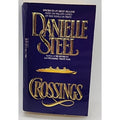 Crossings : A Novel by Danielle Steel (1987, Trade Paperback)
