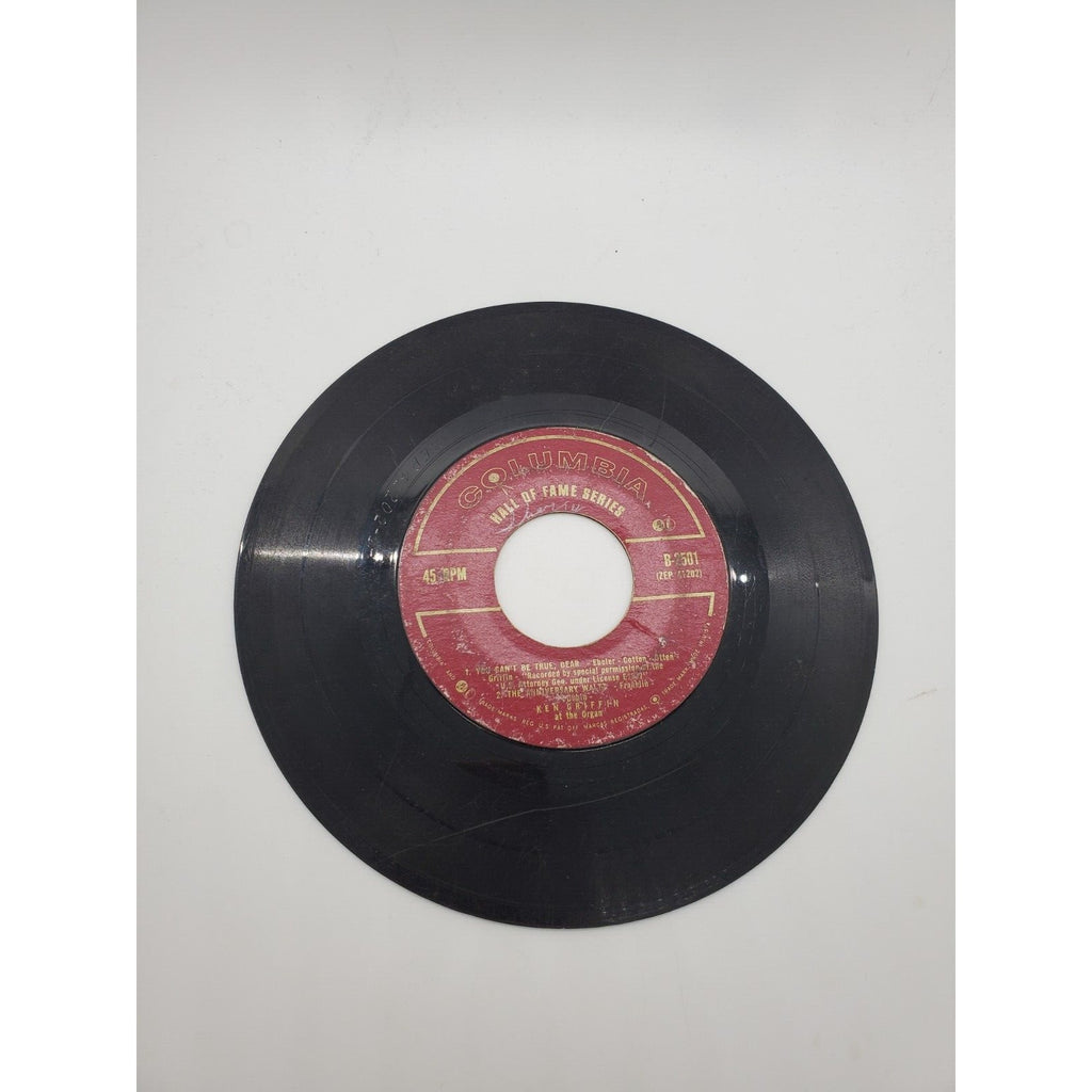 Ken Griffin - You Can't Be True, Dear/Anniversary Song