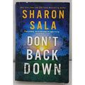 Don't Back Down by Sharon Sala (2023, Mass Market)