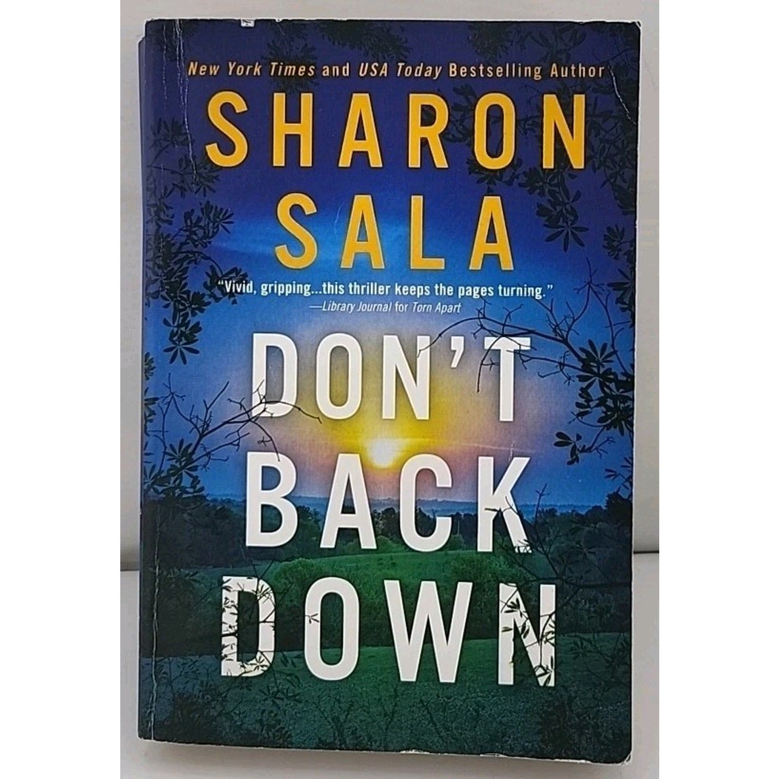 Don't Back Down by Sharon Sala (2023, Mass Market)