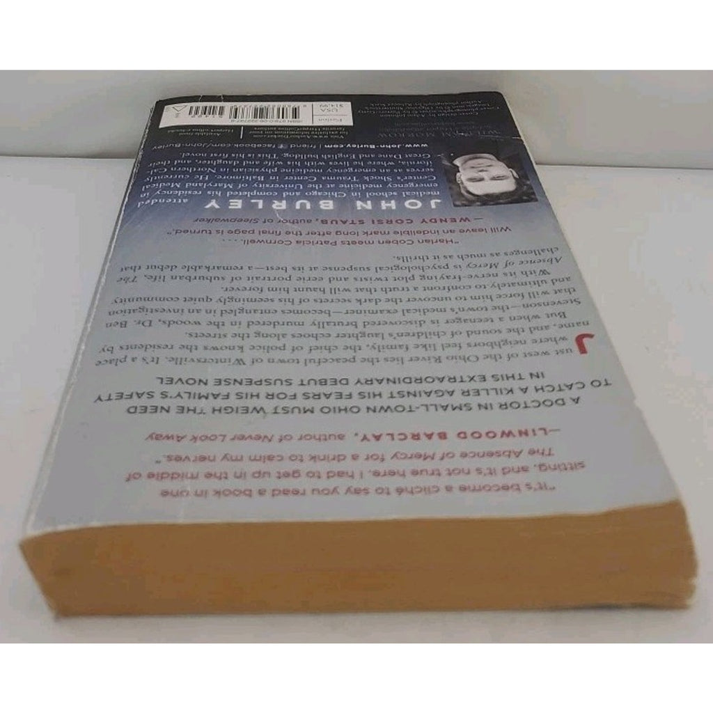 Absence of Mercy : A Novel by John Burley (2013, Trade Paperback)