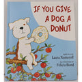 If You Give a Dog a Donut by Laura Numeroff