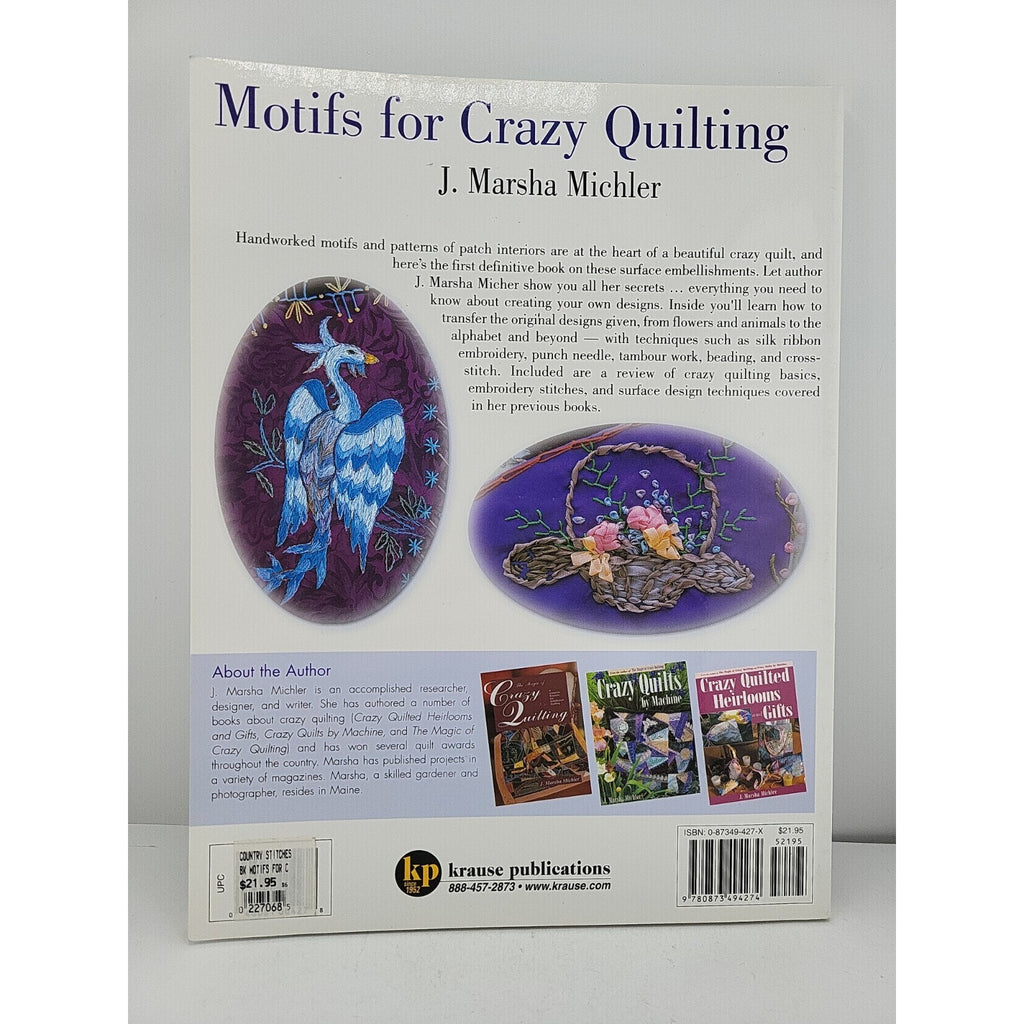 Motifs for Crazy Quilting : Techniques for Embroidering and Embellishing...