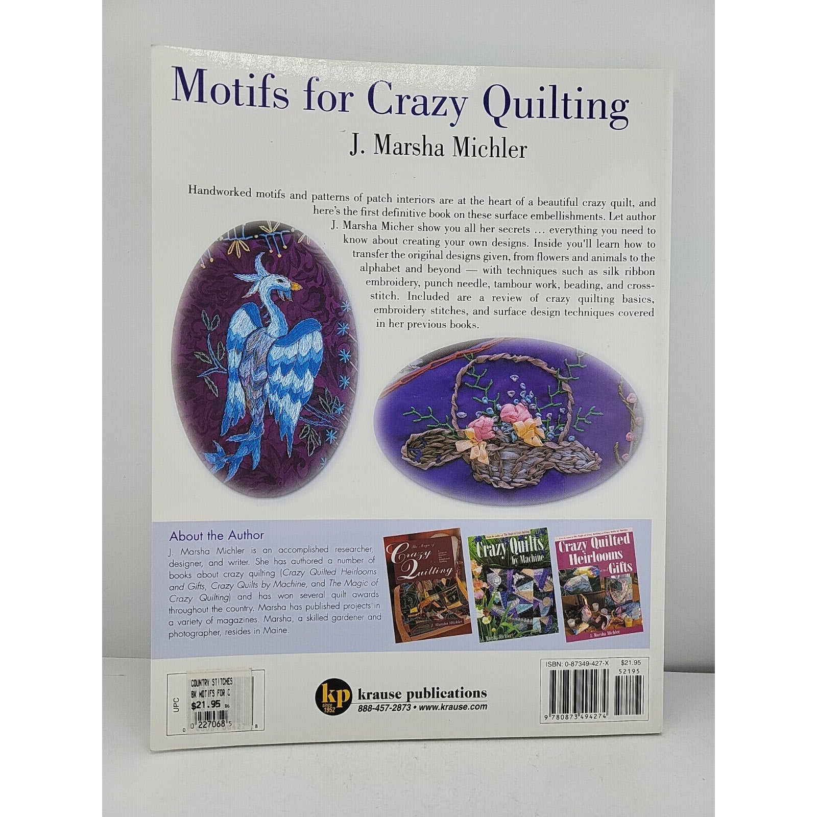 Motifs for Crazy Quilting : Techniques for Embroidering and Embellishing...