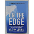 On the Edge : Leadership Lessons from Mount Everest and Other Extreme *Signed*