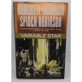 Variable Star by Spider Robinson and Robert A. Heinlein (2006, Hardcover)