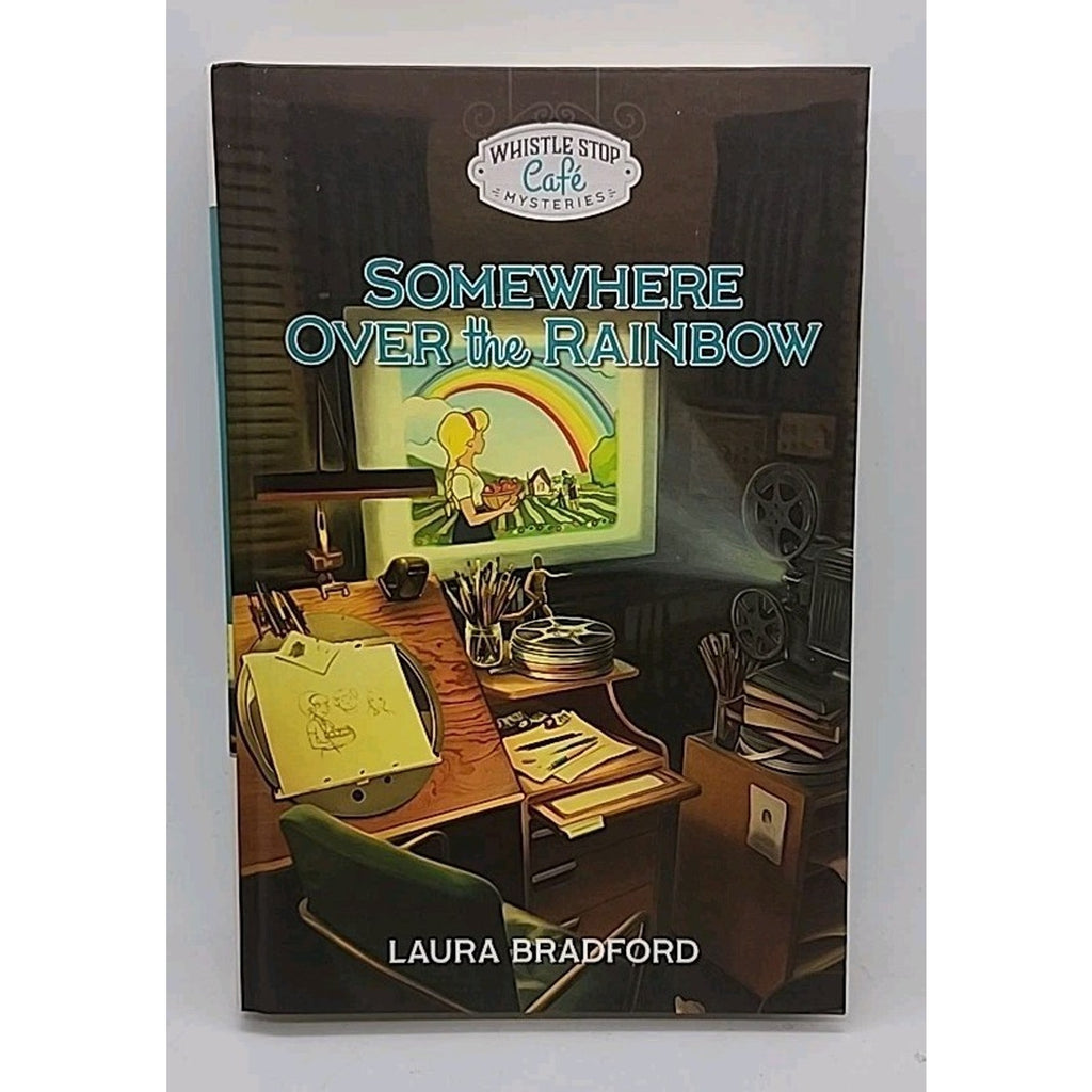 Somewhere over the Rainbow by Laura Bradford (2024, Hardcover)