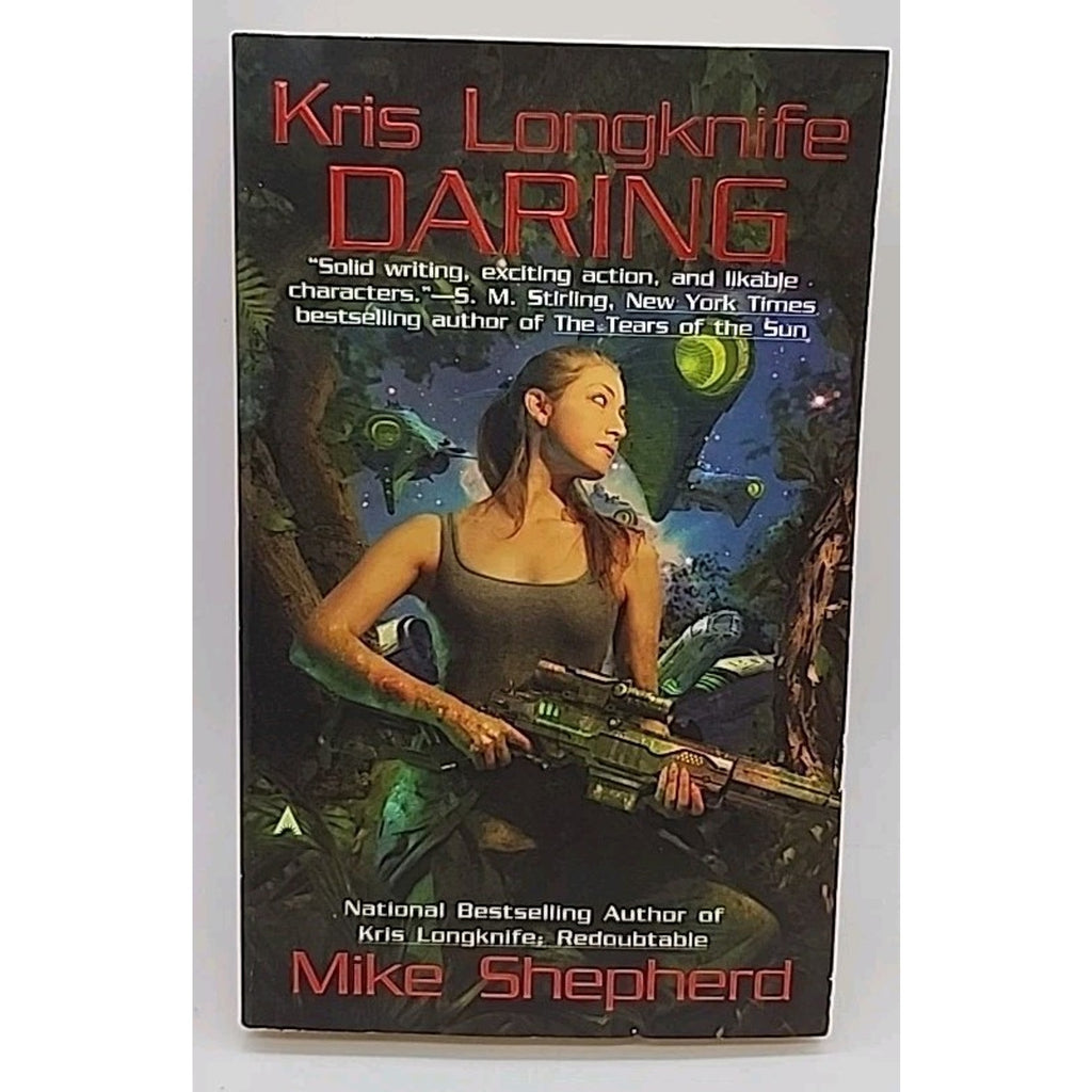 Kris Longknife: Daring by Mike Shepherd (2011, Paperback)