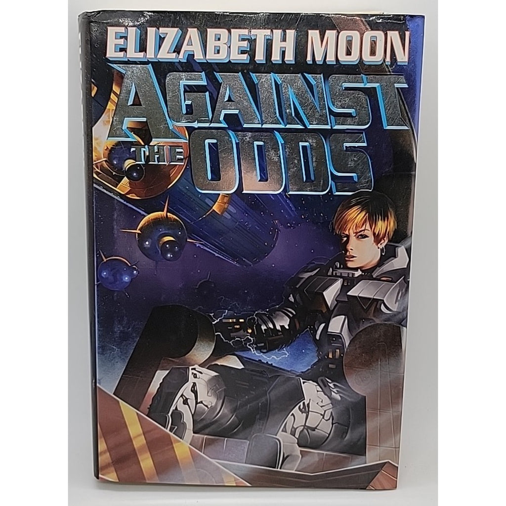 Against the Odds by Elizabeth Moon (2000, Hardcover)