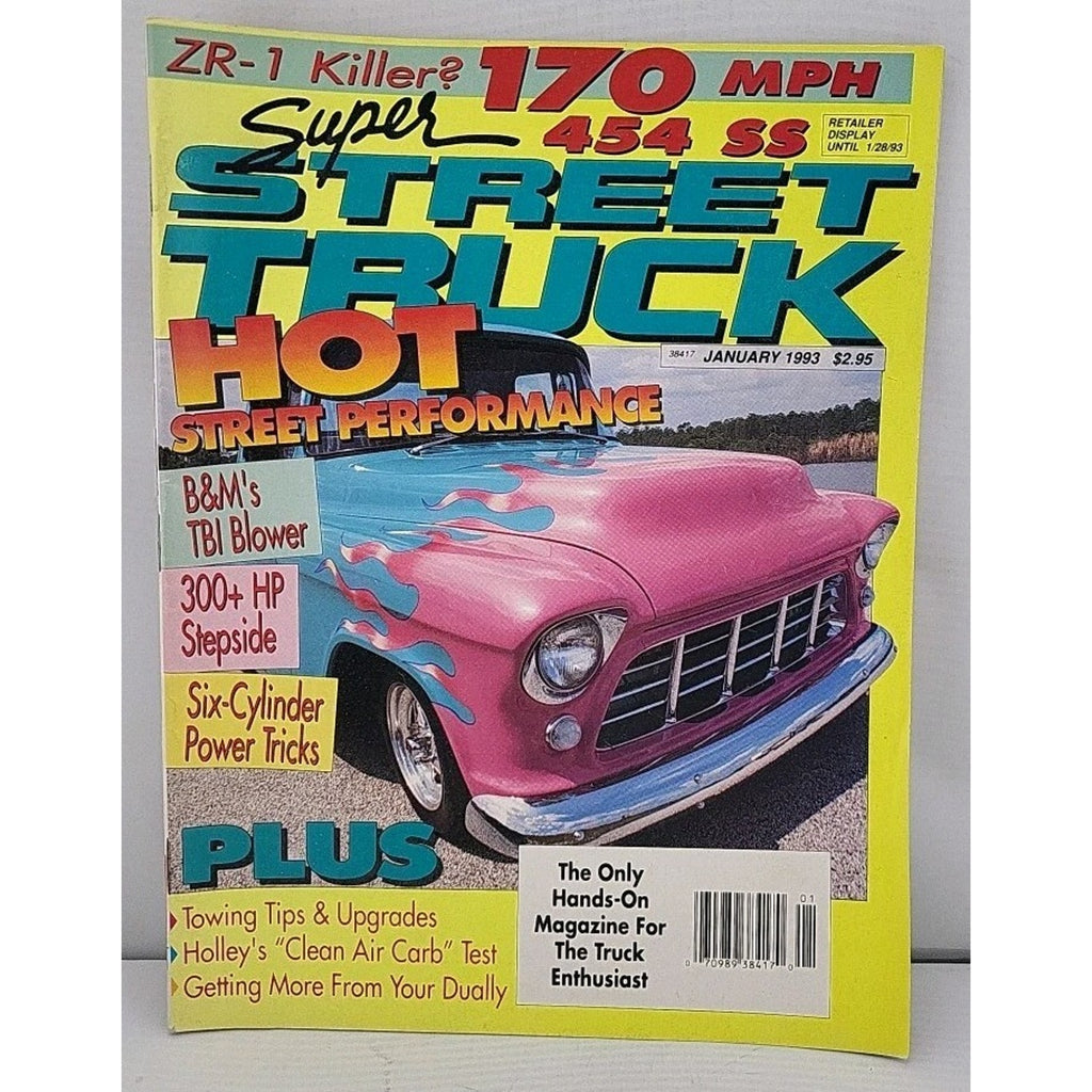 Super Street Truck 1993 Jan - 454 SS, Holley Test, Towing Tips, Six-Cyl Tricks