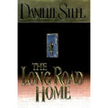 The Long Road Home by Danielle Steel (1998, Hardcover)