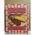 Easy Cooking For Today