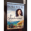 Sabrina [Big Sky Dreams, Book 2] , Lori Wick