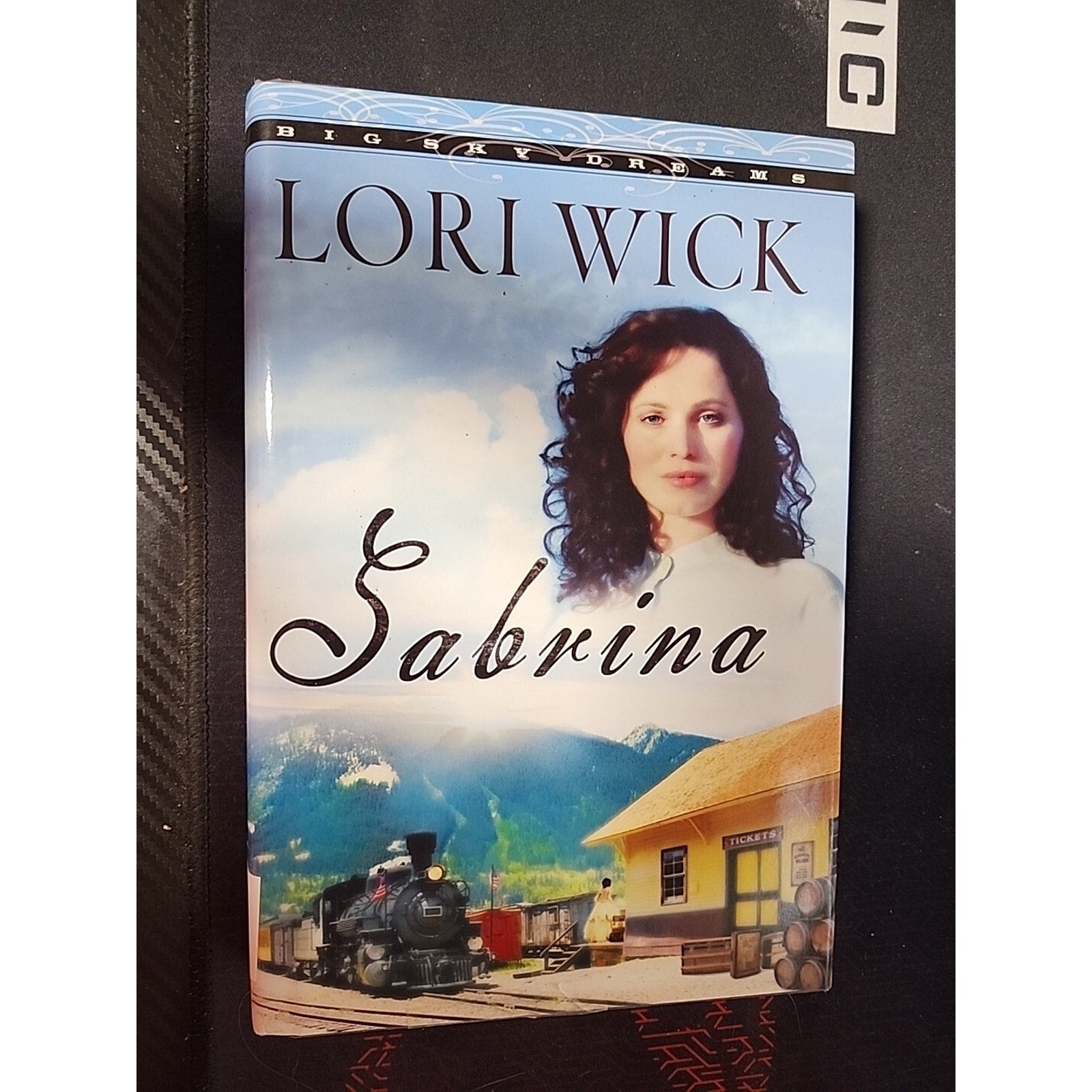 Sabrina [Big Sky Dreams, Book 2] , Lori Wick