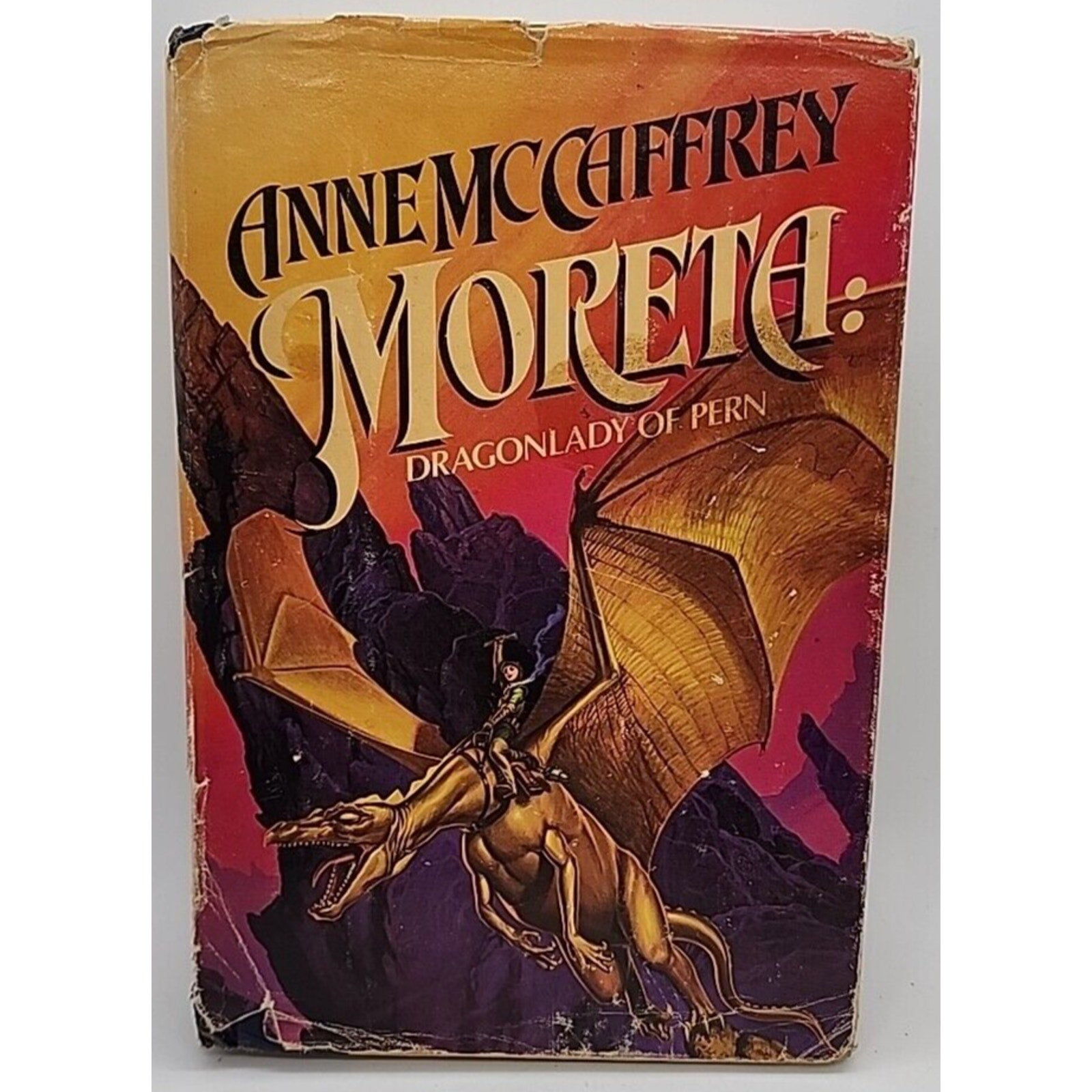 Renegades of Pern Ser.: Moreta : Dragonlady of Pern by Anne McCaffrey (1983,...