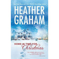 Home in Time for Christmas by Heather Graham (2010, Mass Market)