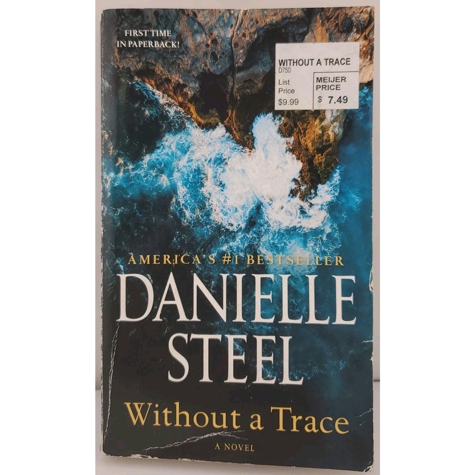 Without a Trace : A Novel by Danielle Steel (2023, Mass Market)