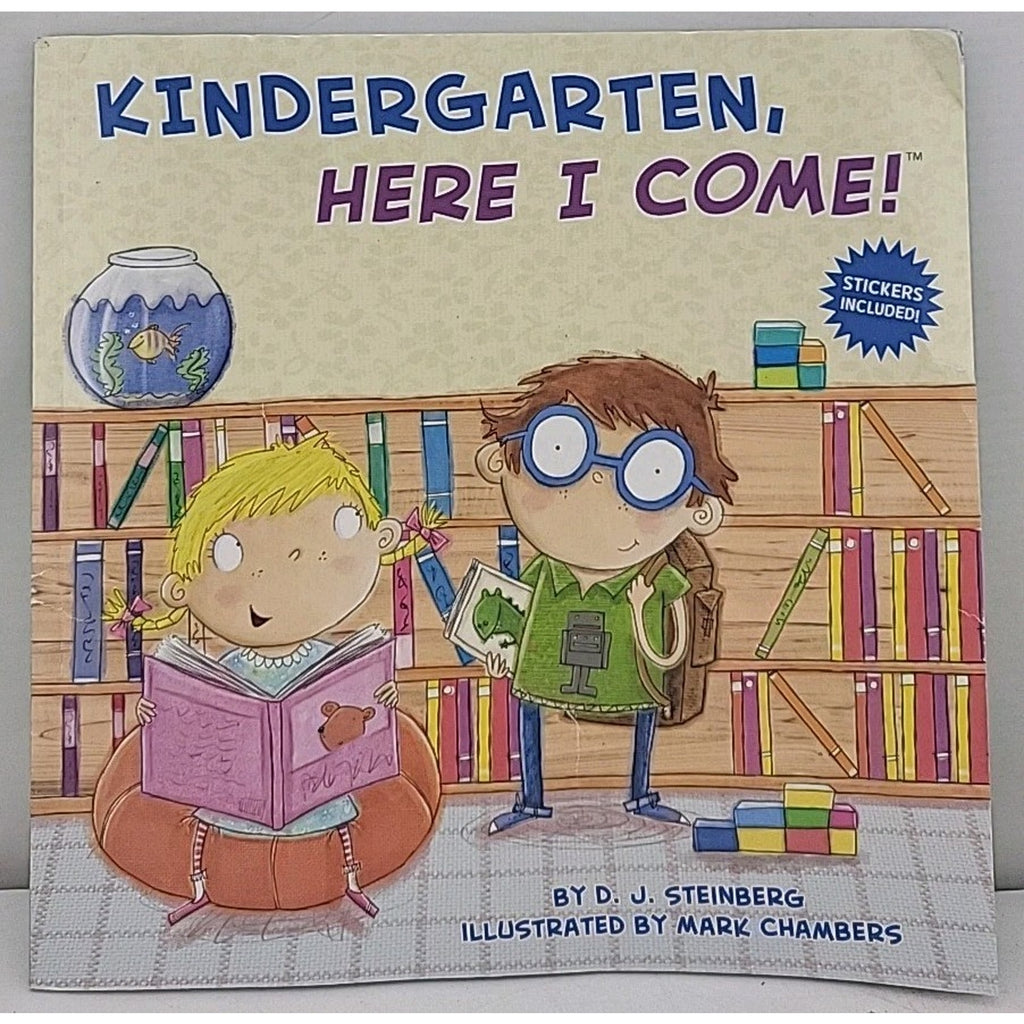 Kindergarten, Here I Come! by D. J. Steinberg (2012, Trade Paperback)