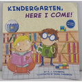 Kindergarten, Here I Come! by D. J. Steinberg (2012, Trade Paperback)