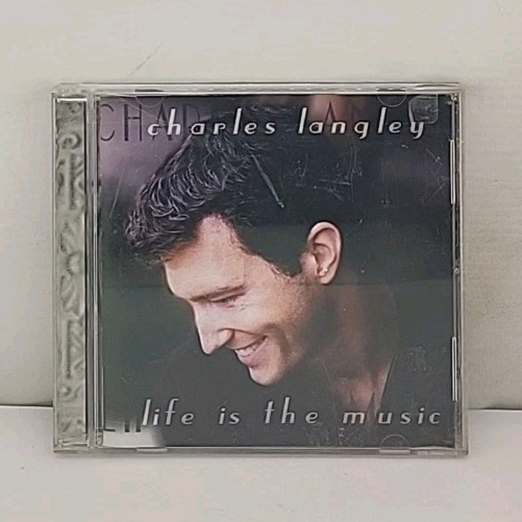 Charles Langley Life Is the Music CD Album