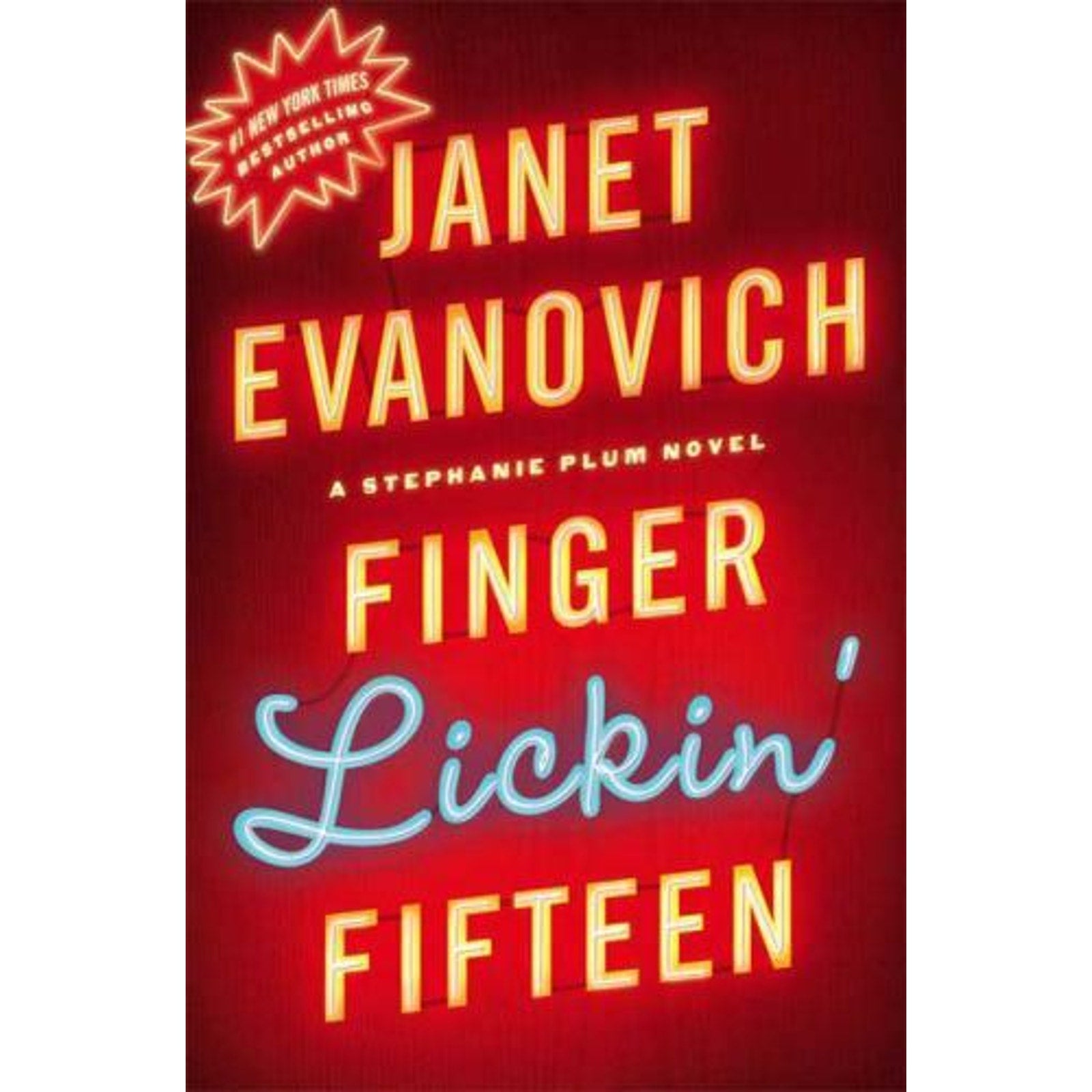 Stephanie Plum Ser.: Finger Lickin' Fifteen by Janet Evanovich (2009, Hardcover)