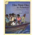 How Many Days to America? : A Thanksgiving Story by Eve Bunting (1990,...