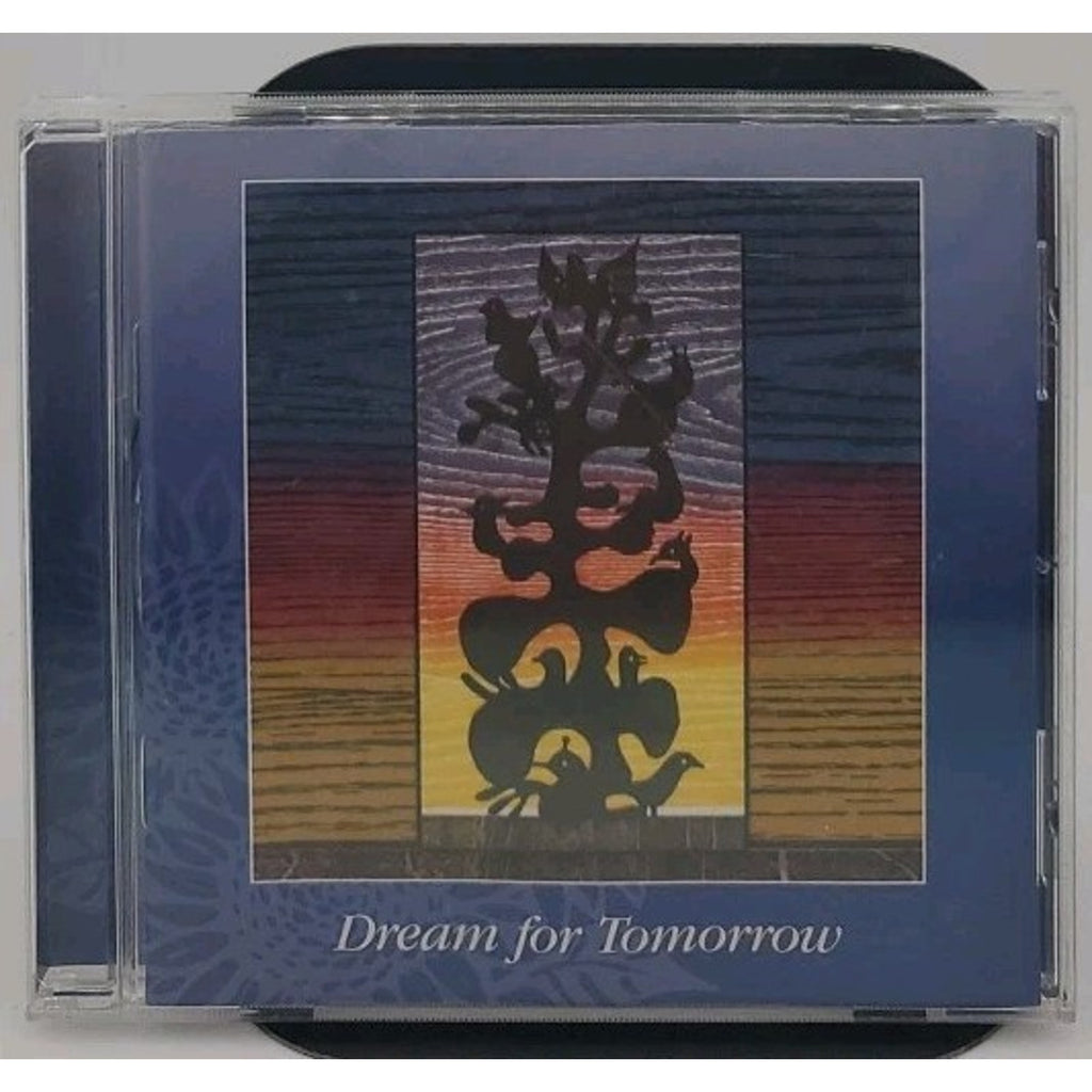 Dream For Tomorrow CD - For Your Well Being