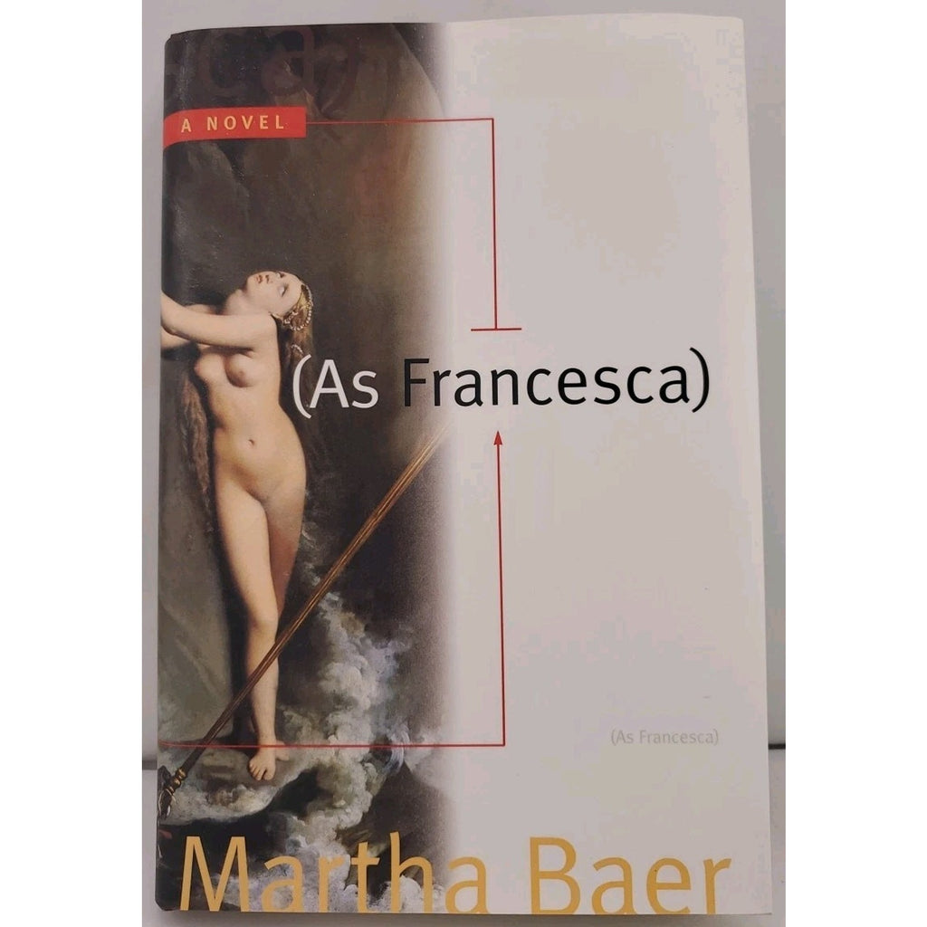 As Francesca by Martha Baer (1997, Hardcover)