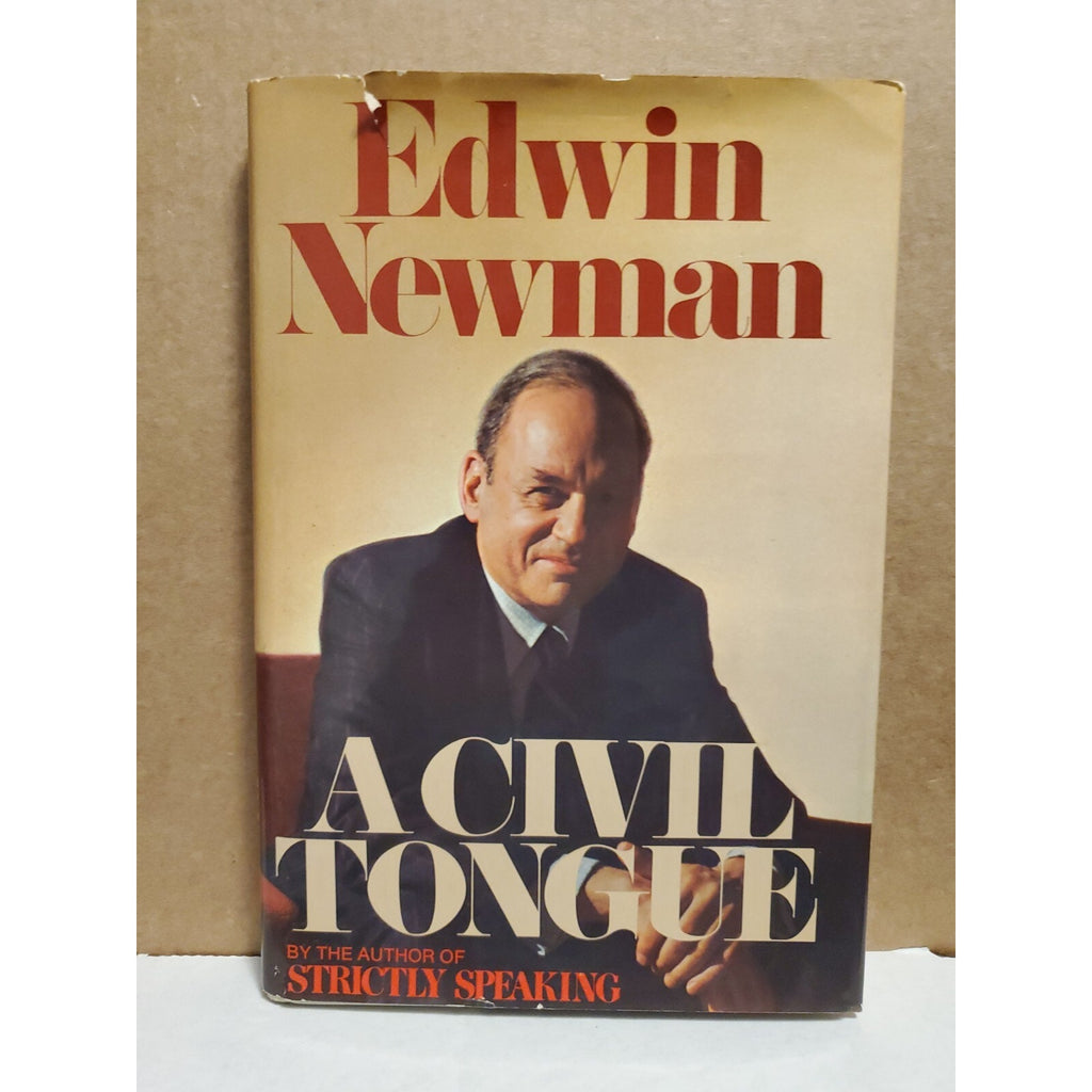 Edwin Newman A Civil Tongue