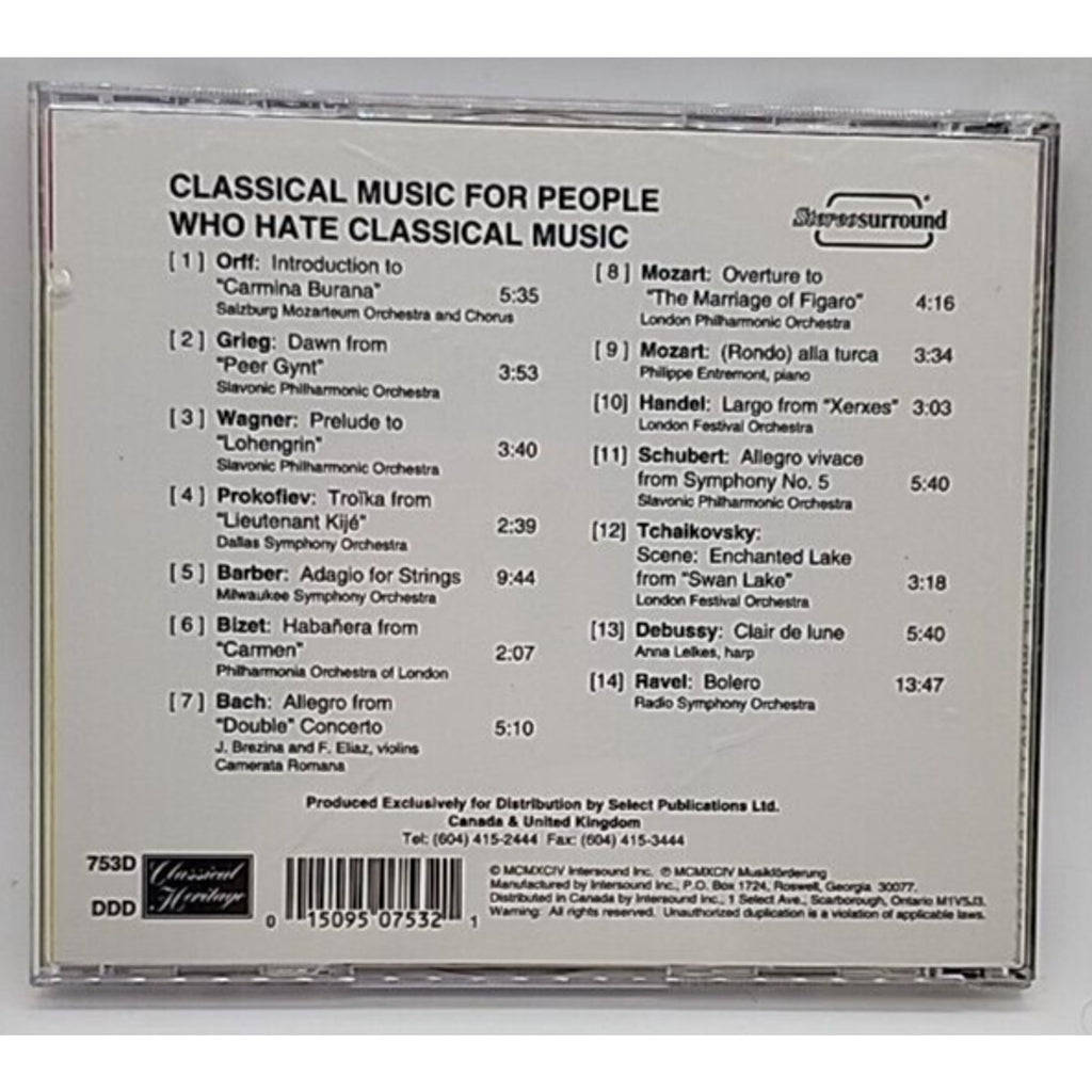 Classical Music for People Who Hate Classical Music (CD, 1994, Classical Heritag