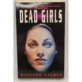 Dead Girls by Richard Calder and Pat Cadigan (1996, Mass Market)