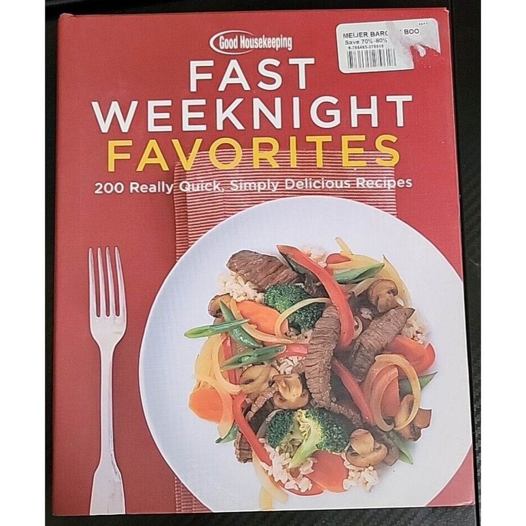 Good Housekeeping Fast Weeknight Favorites Cookbook