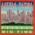 Big Time by Little Texas (CD, 1993)