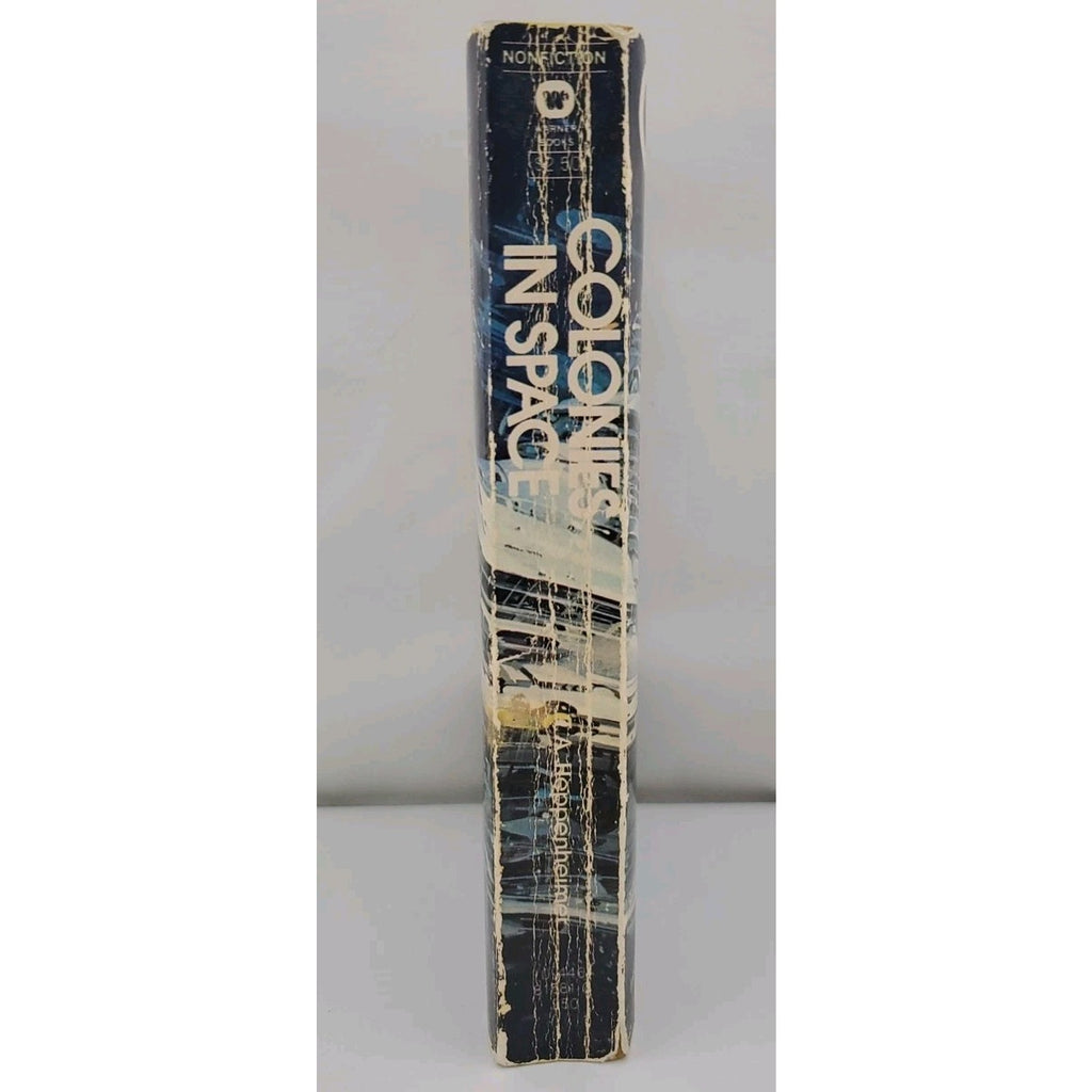 Colonies in Space, T.A. Heppenheimer, PB Warner Books, March 1980