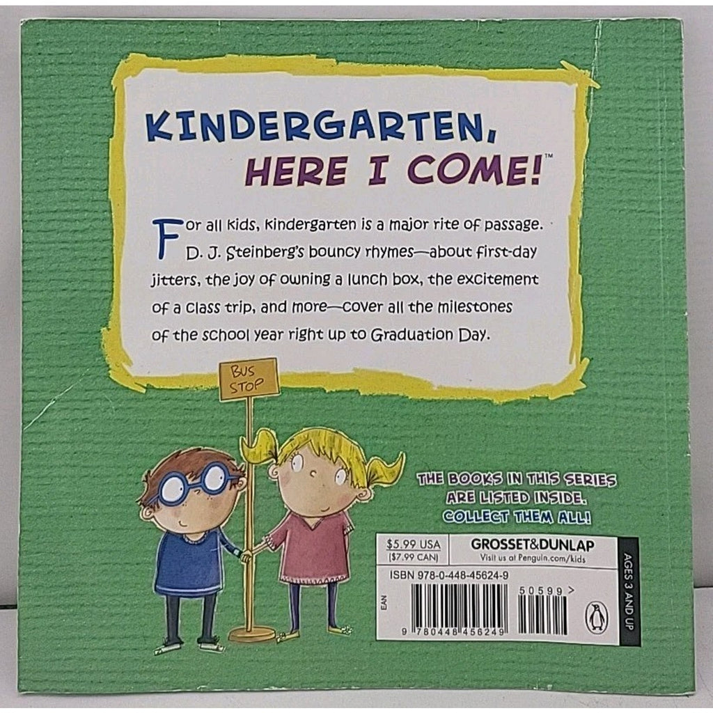 Kindergarten, Here I Come! by D. J. Steinberg (2012, Trade Paperback)