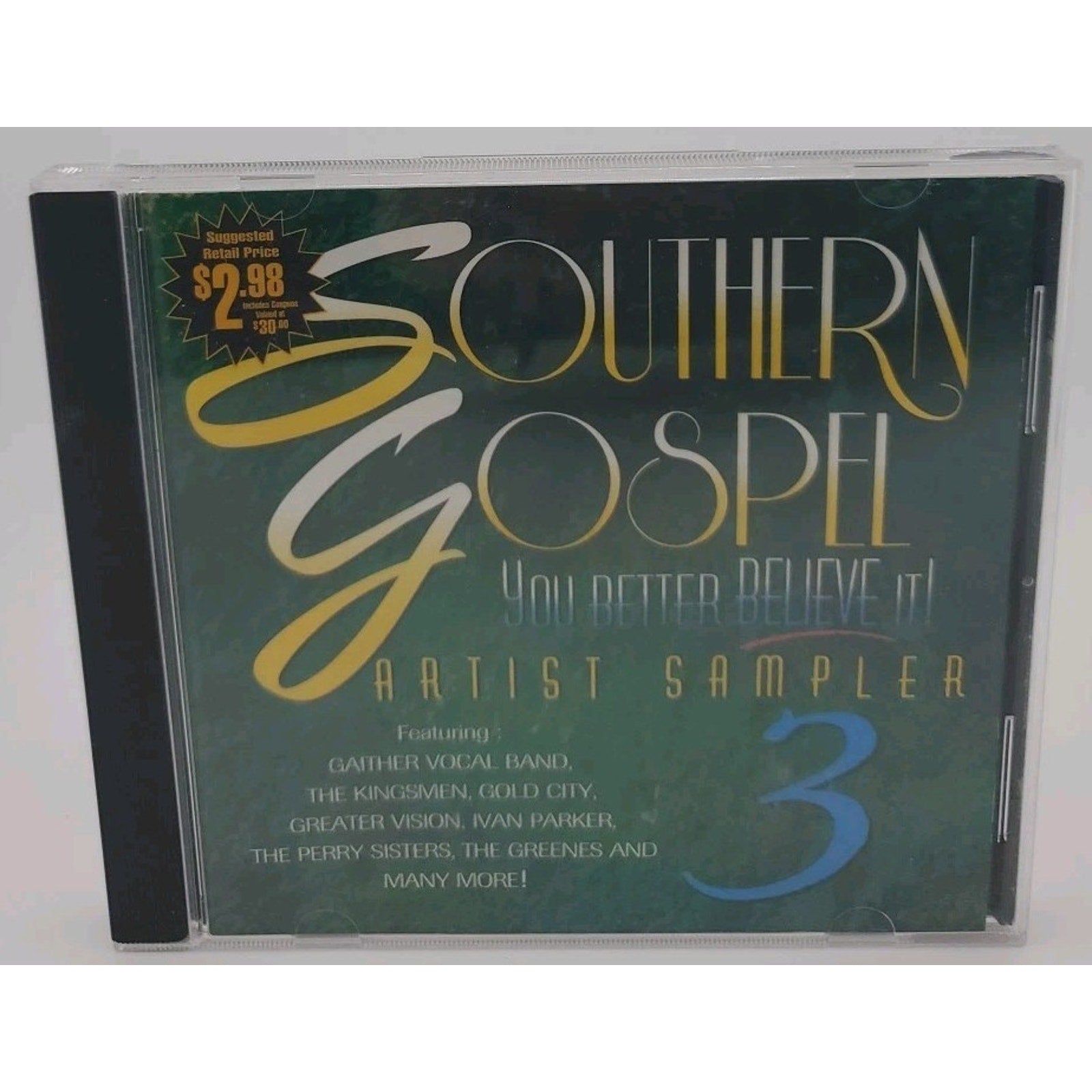 You Better Believe It! Southern Gospel Artist Sampler Vol 3 CD