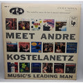 Andre Kostelanetz And His Orchestra ‎- Meet Andre Kostelanetz (Record)
