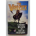 Wanderer by Katya Reimann and Cherry Wilder (2005, Mass Market)