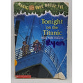 Tonight on the Titanic by Mary Pope Osborne (1999, Trade Paperback)