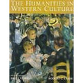 The Humanities in Western Culture : A Search for Human Values by Robert C. Lamm