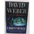Mighty Fortress by David Weber (2010, Hardcover)
