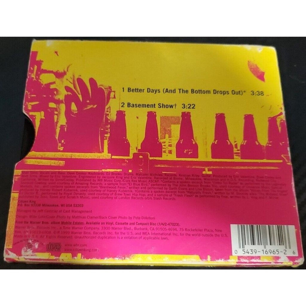 Cititzen King: Better Days / Basement Show (CD)